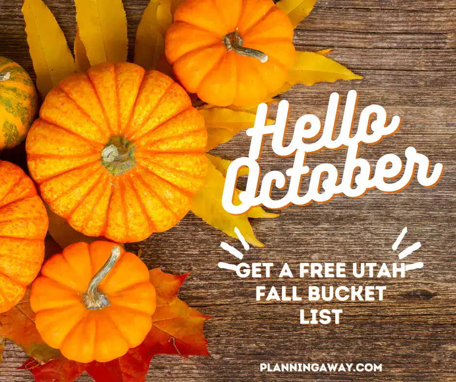 Utah Fall Bucket List