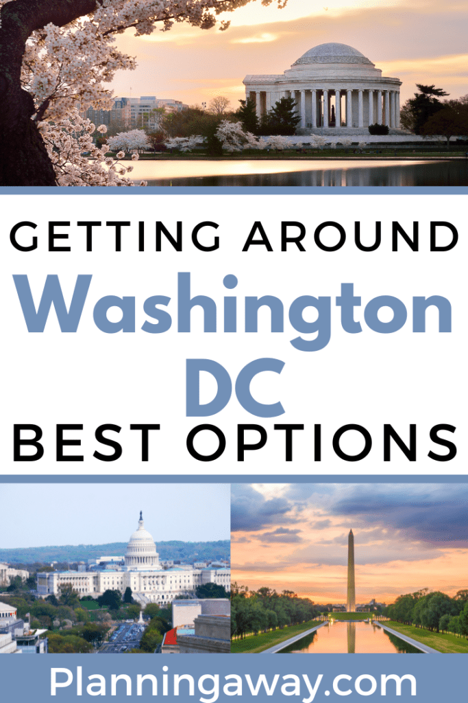 How To Get Around Dc Without A Car planningaway.com